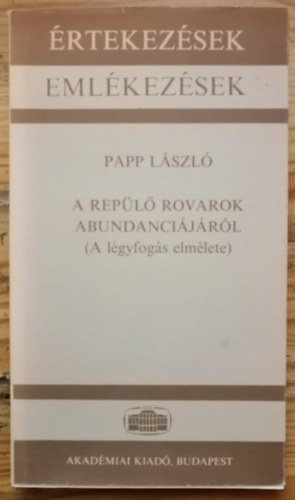 Papp Lszl - A repl rovarok abundancijrl - A lgyfogs elmlete