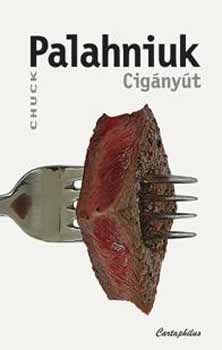 Chuck Palahniuk - Cigányút