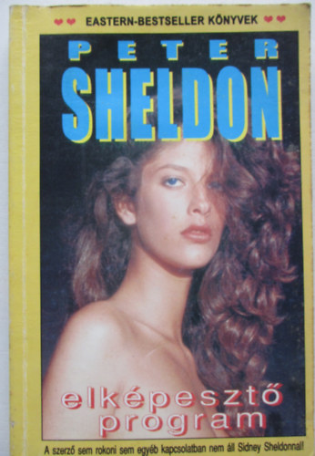 Peter Sheldon - Elk�peszt� program