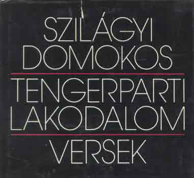 Szilágyi Domokos - Tengerparti lakodalom