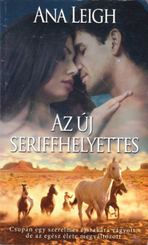 Ana Leigh - Az j seriffhelyettes