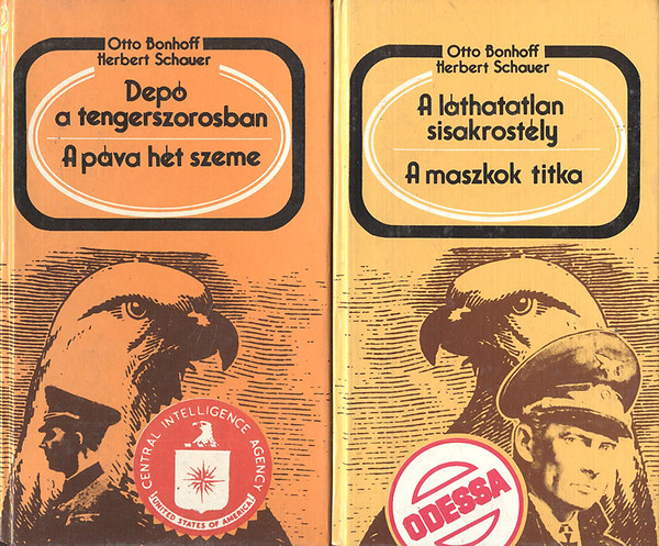 O.-Schauer, H. Bonhoff - Dep� a tengerszorosban - A p�va h�t szeme + A l�thatatlan sisakrost�ly - A maszkok titka