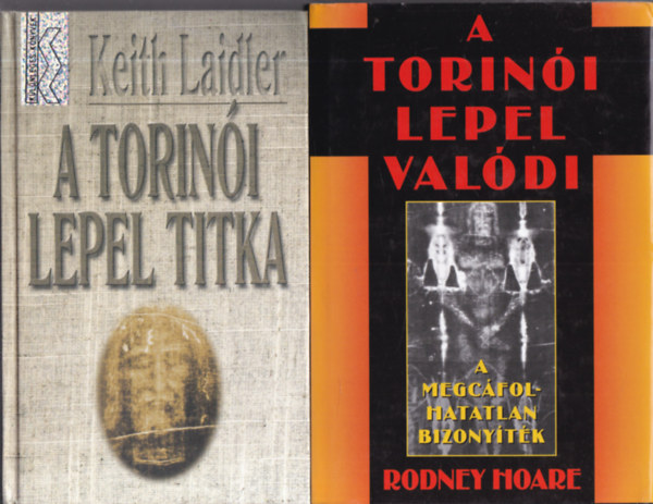 Rodney Hoare Keith Laider - 2 db. kereszténység (A torinói lepel titka + A torinói lepel valódi)
