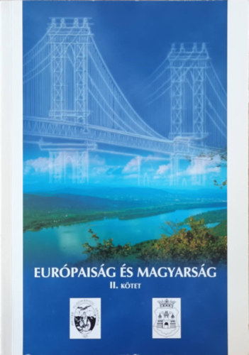 Eur�pais�g �s Magyars�g II.