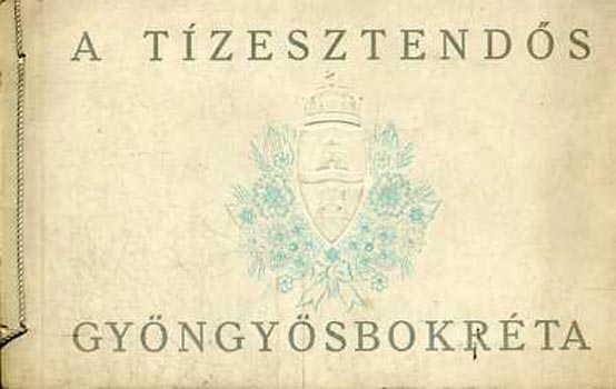 A tízesztendős gyöngyösbokréta