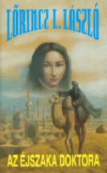 L�rincz L. L�szl� - Az �jszaka doktora