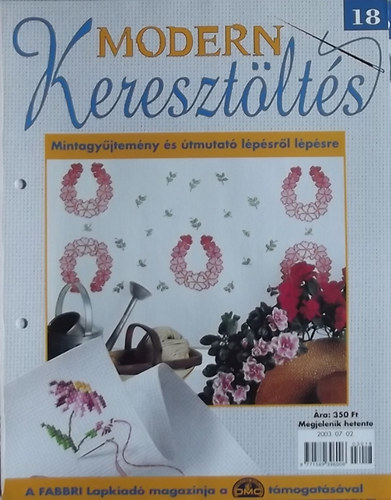 Modern Keresztöltés 18. - Mintagyűjtemény és útmutató lépésről lépésre