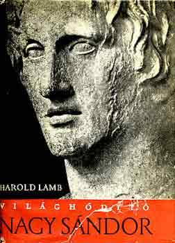 Harold Lamb - Vil�gh�d�t� Nagy S�ndor