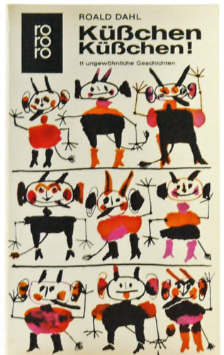 Dahl Roald - Küßchen, Küßen!