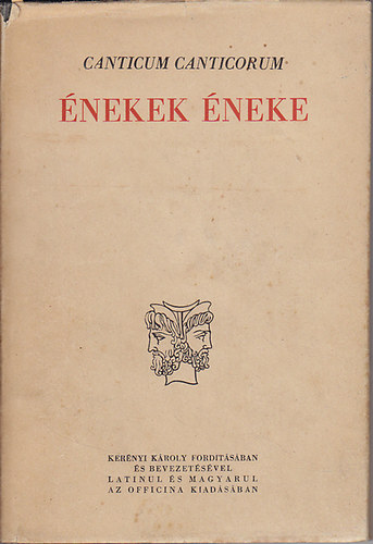 Szent Jeromos  (ford.); Kernyi Kroly (ford.) - nekek neke (ktnyelv)