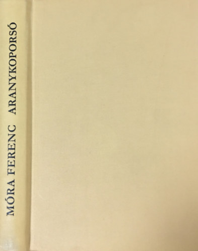 Móra Ferenc - Aranykoporsó