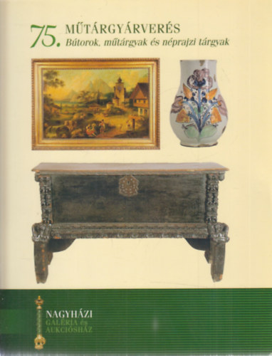 Nagyhzi Galria s Aukcishz: 75. mtrgyrvers (2001. november 29.)
