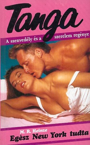 M.R. Heinze - Eg�sz New York tudta