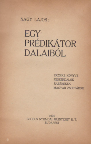 Nagy Lajos - Egy Prédikátor dalaiból