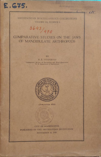 Robert Evans Snodgrass - Comparative Studies on the Jaws of Mandibulate Arthropods (Mandibula zeltlbak llkapcsainak sszehasonlt vizsglatai angol nyelven)