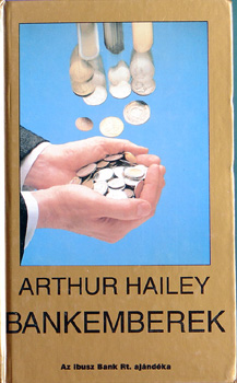 Arthur Hailey - Bankemberek