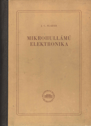 J. C. Slater - Mikrohull�m� elektronika