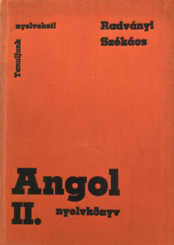 Radvnyi Tams - Szkcs Gyrgyn - Angol nyelvknyv. II. ktet