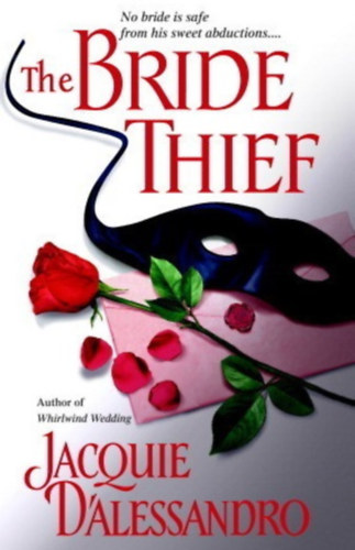 Jacquie D'Alessandro - The Bride Thief