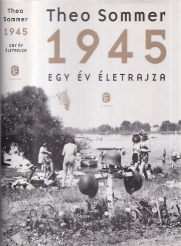 Theo Sommer - 1945 - Egy v letrajza