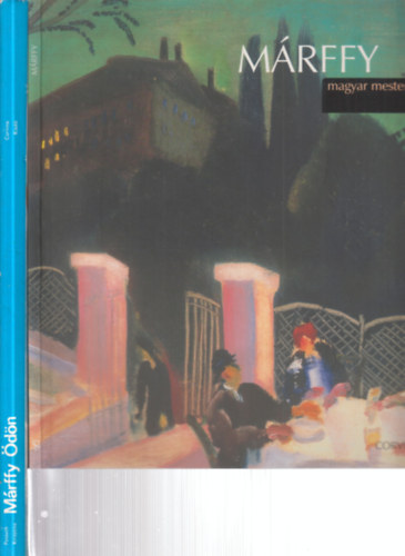 Rockenbauer Zoltn, Passuth Krisztina - 2 db. Mrffy dn ktet (Mrffy (Magyar mesterek) + Mrffy dn)