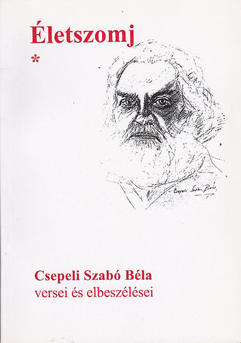 Csepeli Szab Bla - letszomj I-II. - Csillagporos t a vajd vilgban