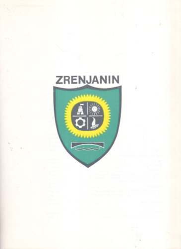 Zrenjanin 1944-1969 ( Nagybecskerek )