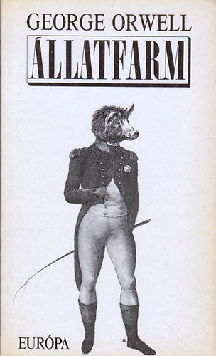 George Orwell - �llatfarm