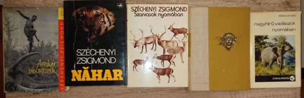 Sz�chenyi Zsigmond, R�na Istv�n - 5 k�nyv a vad�szatr�l: Nagyh�r� vad�szok nyom�ban, Csui!...,Szarvasok nyom�ban, Afrikai t�bort�zek, Nahar