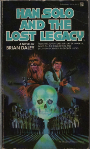 Brian Daley - Han Solo and the lost legacy (Star Wars)