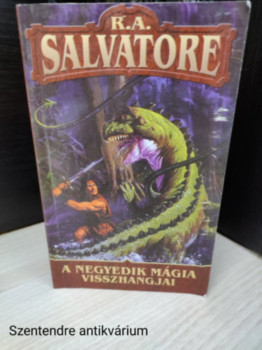 R. A. Salvatore - A negyedik mgia visszhangjai (Sajt kppel)