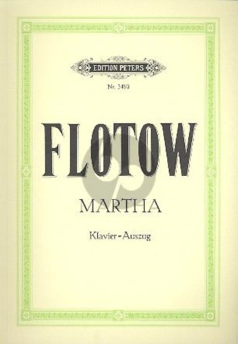 Fr. von Flotow - Martha