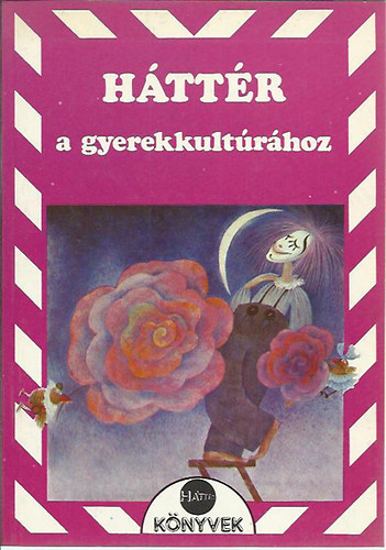 Zoltn Katalin  (szerk.) - Httr a gyerekkultrhoz