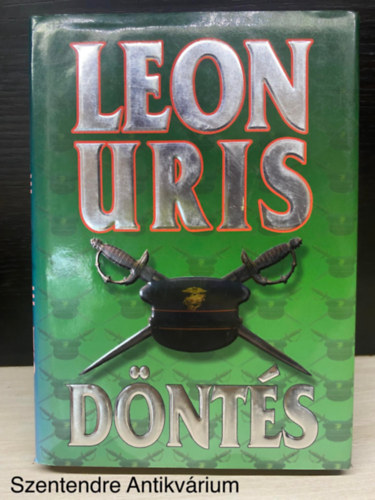 Ford.: Nitkovszki Staniszlav Leon Uris - Döntés (Saját képpel)