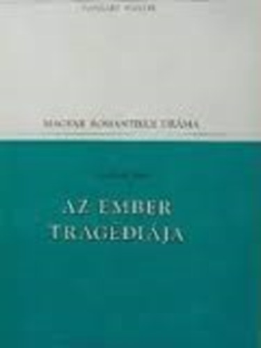 Madách Imre - Az ember tragédiája (Populart füzetek)