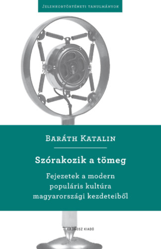 Barth Katalin - Szrakozik a tmeg