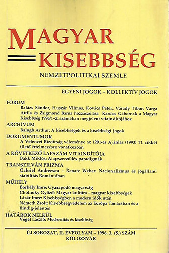 Magyar Kisebbs�g - Nemzetpolitikai Szemle 1996. 3. sz�m