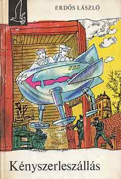 Erdős László - Kényszerleszállás