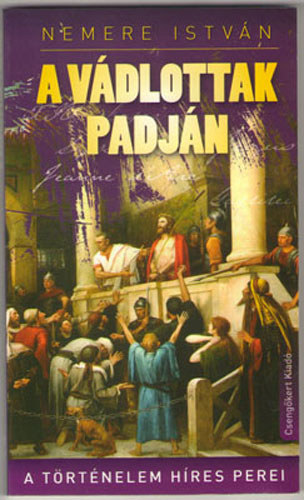 Nemere Istv�n - A v�dlottak padj�n
