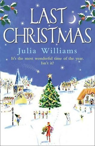 Julia Williams - Last Christmas