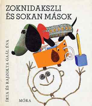 Gal va - Zoknidakszli s sokan msok