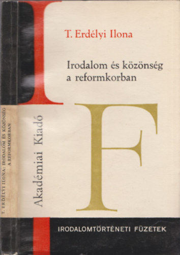 T. Erd�lyi Ilona - Irodalom �s k�z�ns�g a reformkorban (dedik�lt)