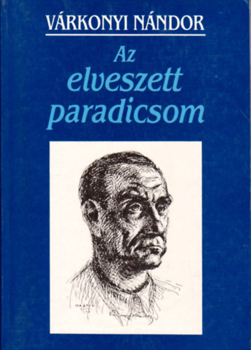 Vrkonyi Nndor - Az elveszett paradicsom