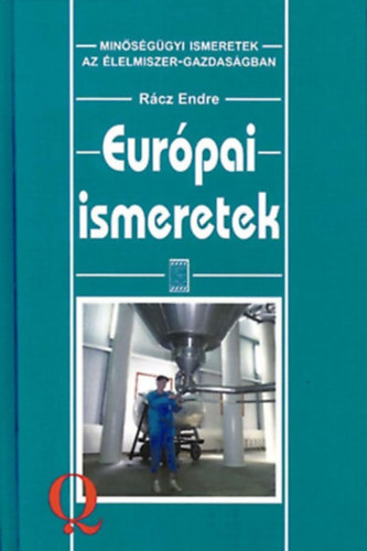 Rácz Imre - Európai ismeretek
