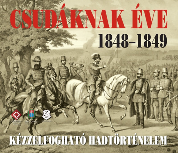 Csud�knak �ve 1848-1849