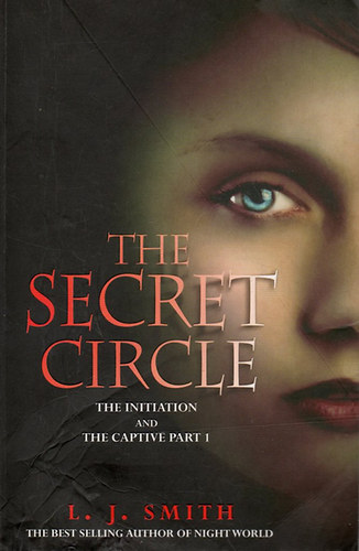 L.J. Smith - The Secret Circle