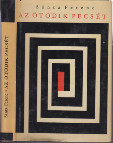 Sánta Ferenc - Az ötödik pecsét