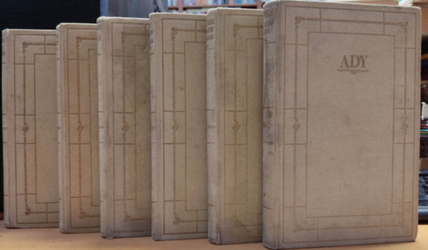 Ady Endre - 6 db Ady verses k�tet: Ill�s szeker�n; A menek�l� �let; Versek, Debrecen, 1899; A magunk szerelme; Az utols� haj�k; Ki l�tott engem?