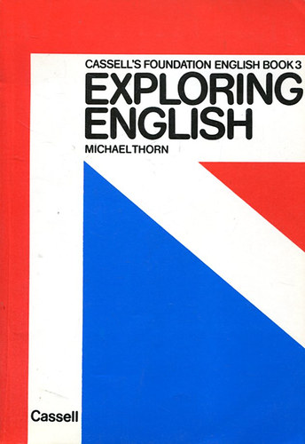 Michael Thorn - Exploring English