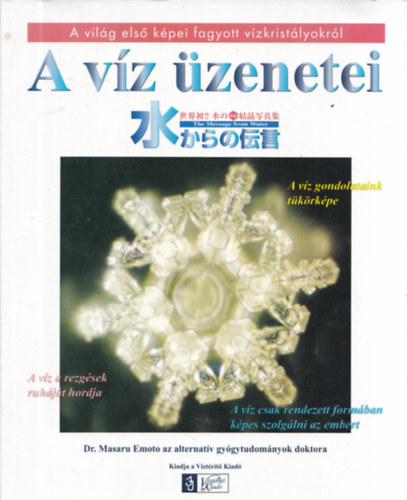 Masaru Emoto - A vz zenetei